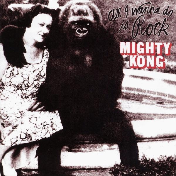 Mighty Kong | All I Want To Do Is Rock | Album-Vinyl