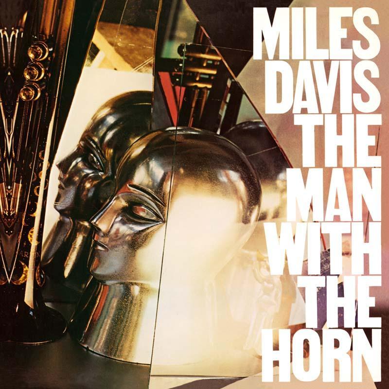 Miles Davis | The Man With The Horn | Album-Vinyl