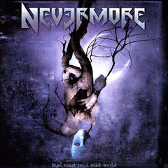 Nevermore | Dead Heart in a Dead World | Album