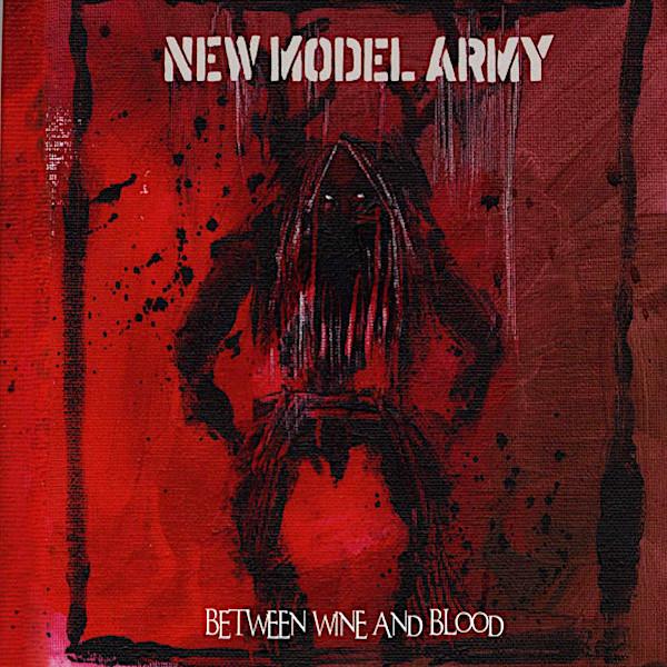 New Model Army | Between Wine and Blood | Album-Vinyl