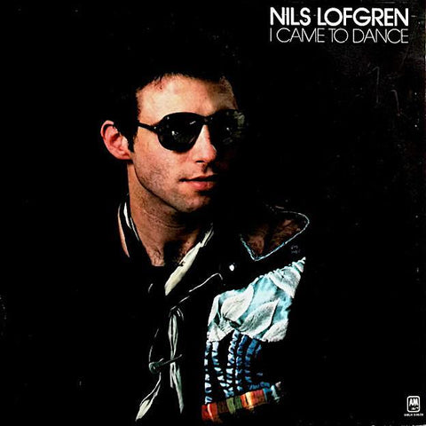 Nils Lofgren | I Came to Dance | Album-Vinyl