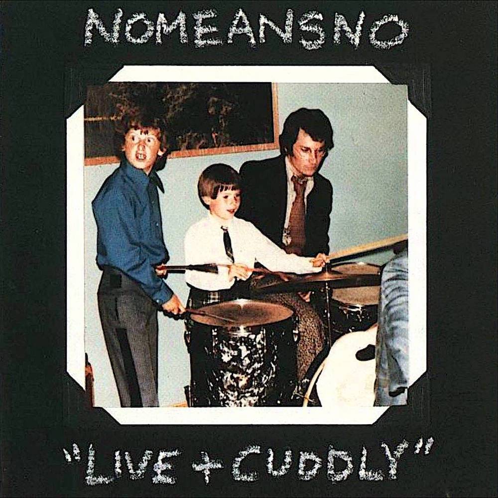 NoMeansNo | Live + Cuddly (Live) | Album-Vinyl