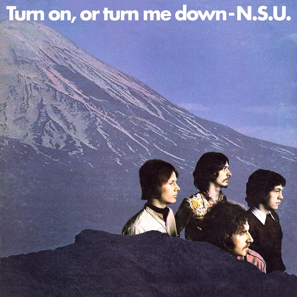 N.S.U. | Turn On, Or Turn Me Down | Album-Vinyl