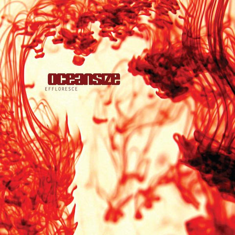 Oceansize | Effloresce | Album-Vinyl