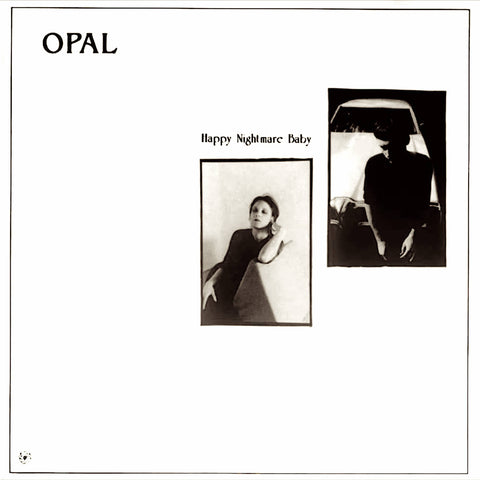 Opal | Happy Nightmare Baby | Album-Vinyl