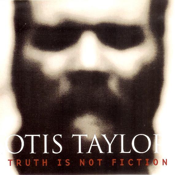 Otis Taylor | Truth is not Fiction | Album-Vinyl