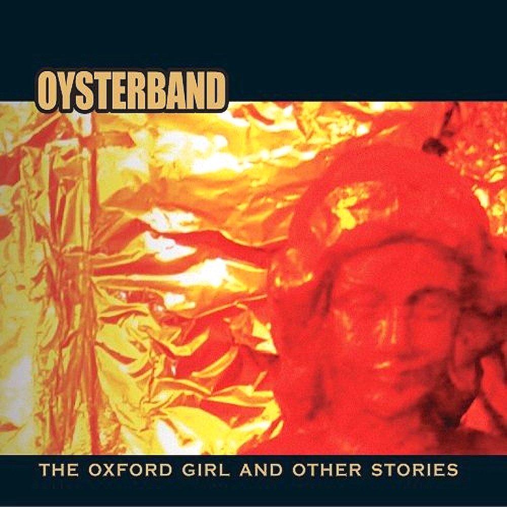 Oysterband | The Oxford Girl & Other Stories | Album-Vinyl