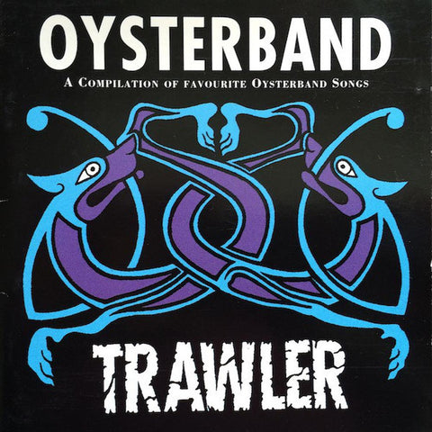 Oysterband | Trawler | Album-Vinyl