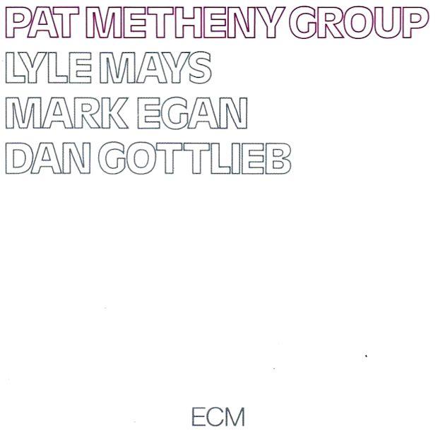 Pat Metheny | Pat Metheny Group | Album-Vinyl