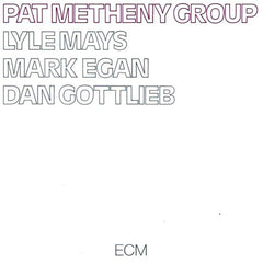 Pat Metheny | Groupe Pat Metheny | Album