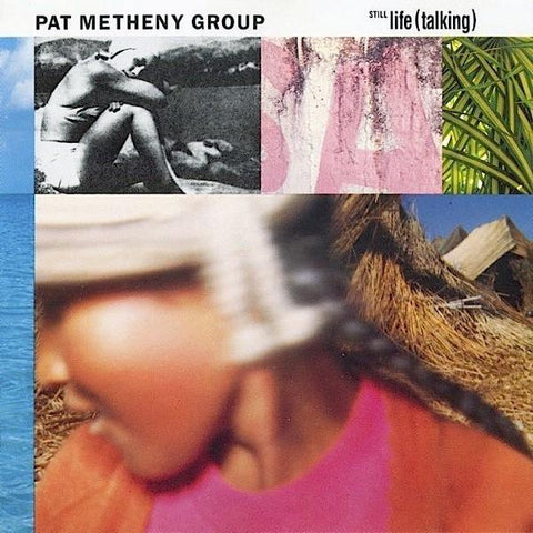 Pat Metheny | Still Life (Talking) | Album-Vinyl