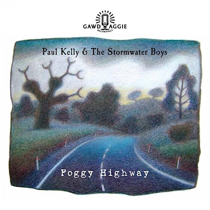 Paul Kelly | Foggy Highway | Album-Vinyl