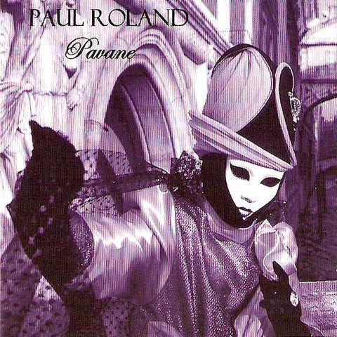 Paul Roland | Pavane | Album-Vinyl