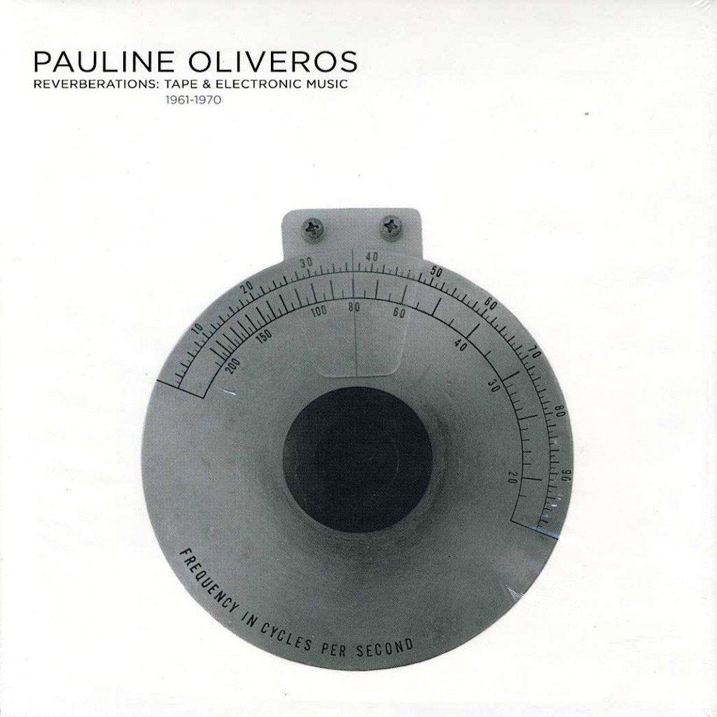 Pauline Oliveros | Reverberations | Album-Vinyl