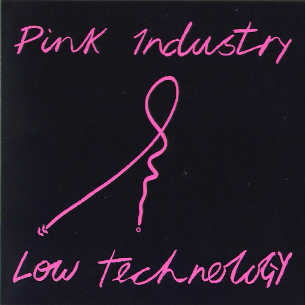 Pink Industry | Low Technology | Album-Vinyl