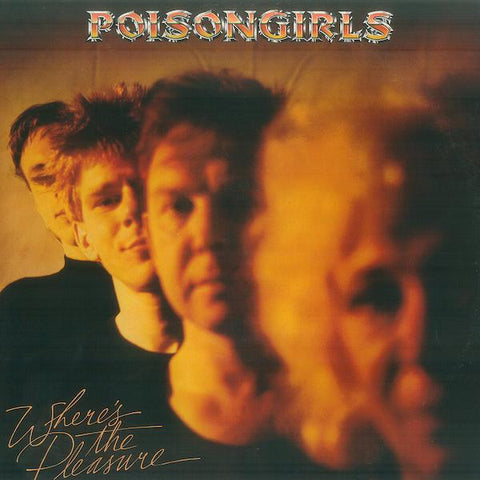 Poison Girls | Where's The Pleasure | Album-Vinyl