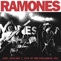 Ramones | Live January 7 1978 at The Palladium NYC | Album