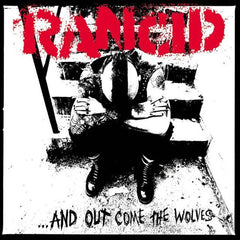 Rancid | Et les loups sortent | Album