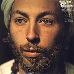 Richard & Linda Thompson | Pour Down Like Silver | Album