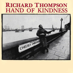 Richard Thompson | Hand of Kindness | Album