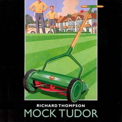 Richard Thompson | Mock Tudor | Album