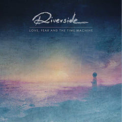 Riverside | Love, Fear and the Time Machine | Album