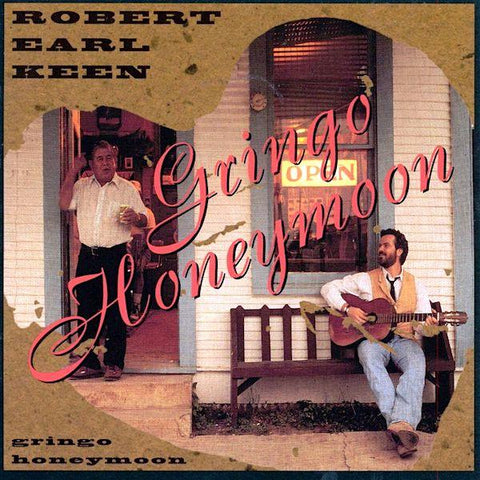 Robert Earl Keen | Gringo Honeymoon | Album-Vinyl