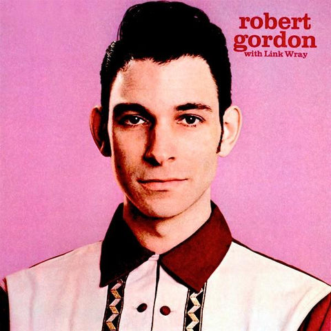 Robert Gordon | Robert Gordon (w/ Link Wray) | Album-Vinyl