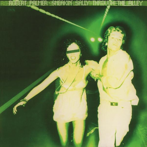 Robert Palmer | Sneakin' Sally Through The Alley | Album-Vinyl