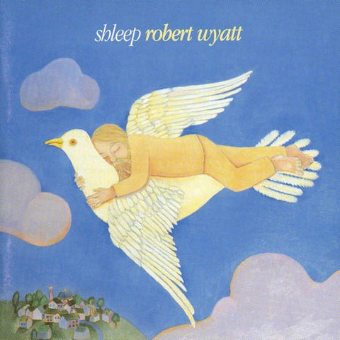 Robert Wyatt | Shleep | Album-Vinyl
