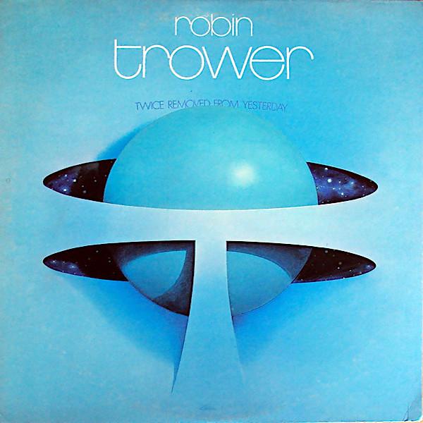 Robin Trower | Twice Removed From Yesterday | Album-Vinyl