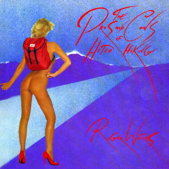 Roger Waters | The Pros And Cons Of Hitch Hiking | Album-Vinyl