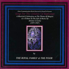 The Royal Family and The Poor | Songs For The Children of Baphomet | Album