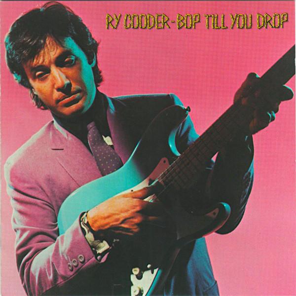 Ry Cooder | Bop Till You Drop | Album-Vinyl