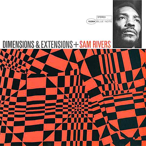 Sam Rivers | Dimensions & Extensions | Album-Vinyl