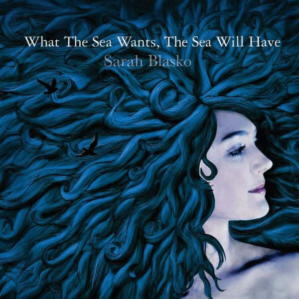 Sarah Blasko | What the Sea Wants the Sea Will Have | Album-Vinyl