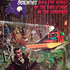 Scientist | Scientist Rids The World Of The Evil Curse Of Vampires | Album