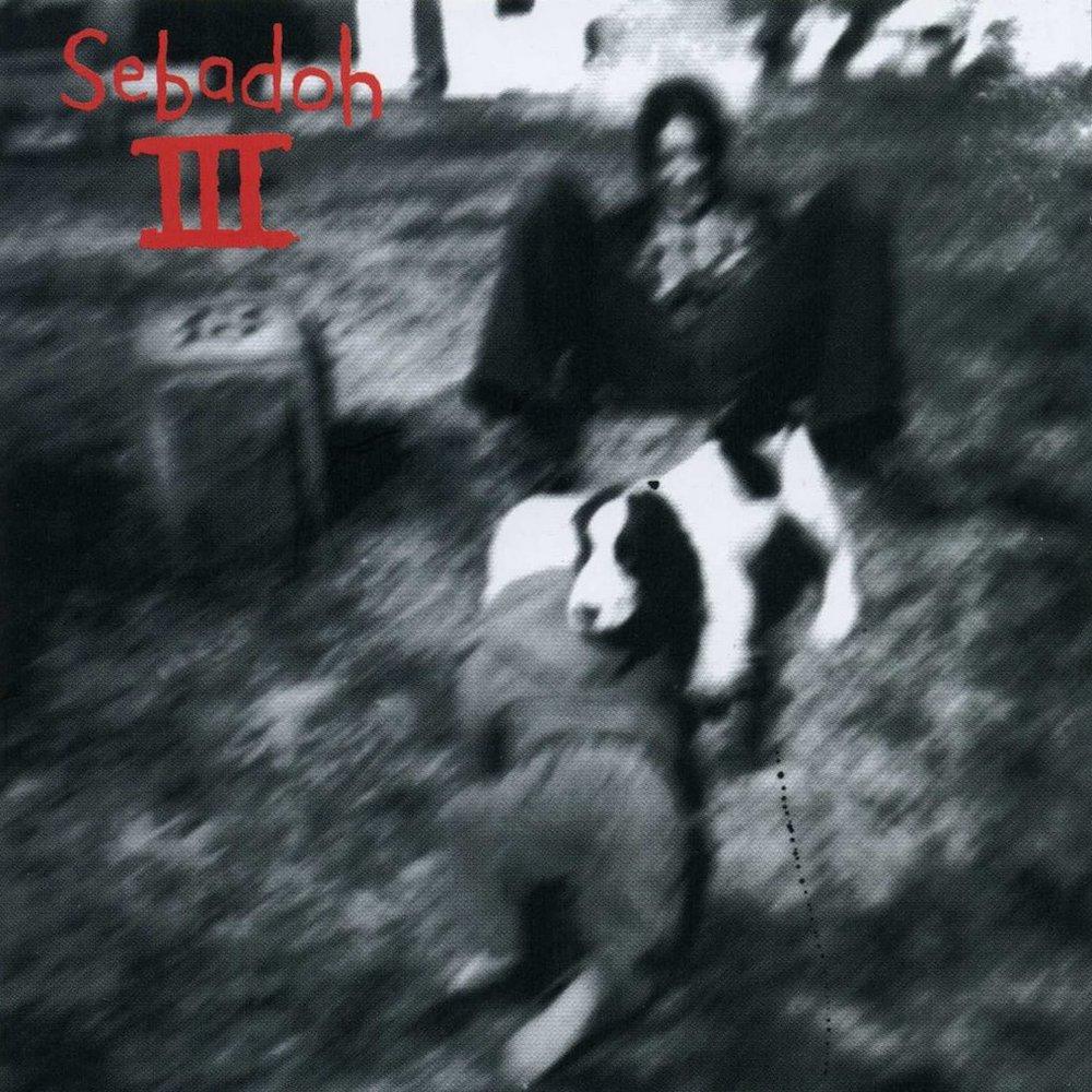 Sebadoh | Sebadoh III | Album-Vinyl