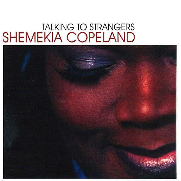 Shemekia Copeland | Talking to Strangers | Album-Vinyl