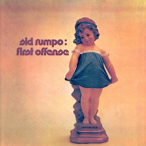 Sid Rumpo | First Offence | Album-Vinyl