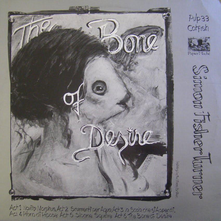 Simon Fisher Turner | The Bone of Desire | Album-Vinyl