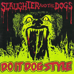 Slaughter &amp; The Dogs | À la manière des chiens | Album