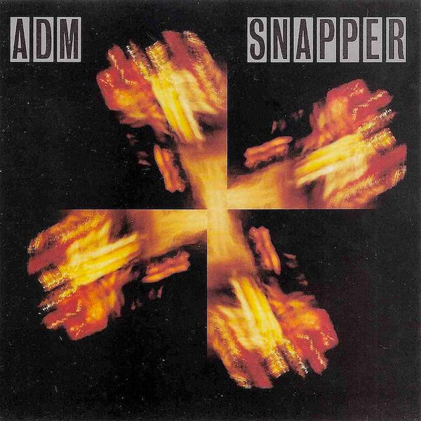 Snapper | A.D.M. | Album – Artrockstore