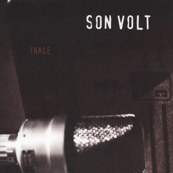 Son Volt | Trace | Album-Vinyl