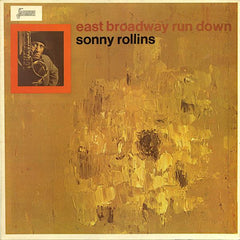 Sonny Rollins | Déroulement de l'East Broadway | Album