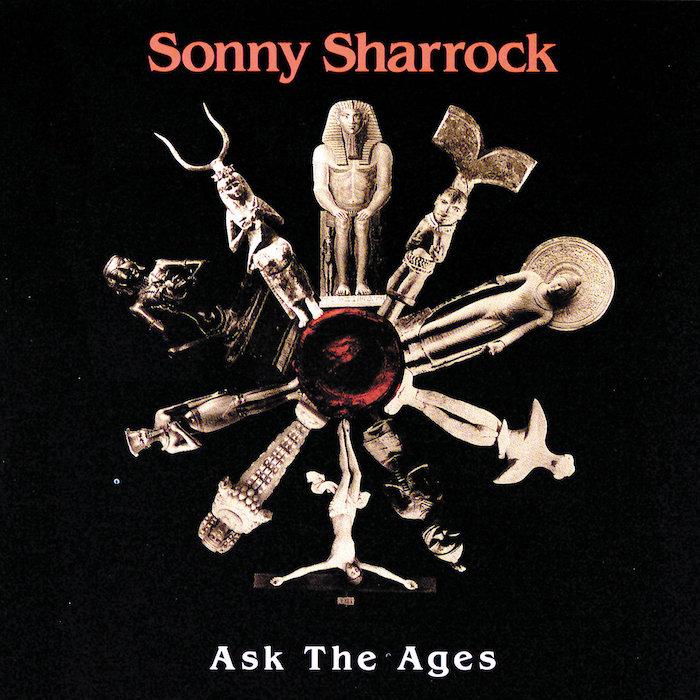 Sonny Sharrock | Ask the Ages | Album-Vinyl