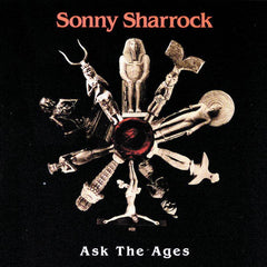 Sonny Sharrock | Ask the Ages | Album