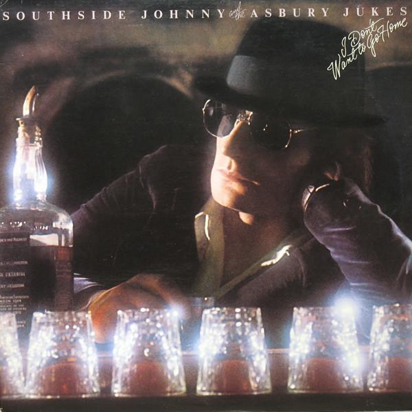 Southside Johnny & The Asbury Dukes | I Don't Want to go Home | Album-Vinyl