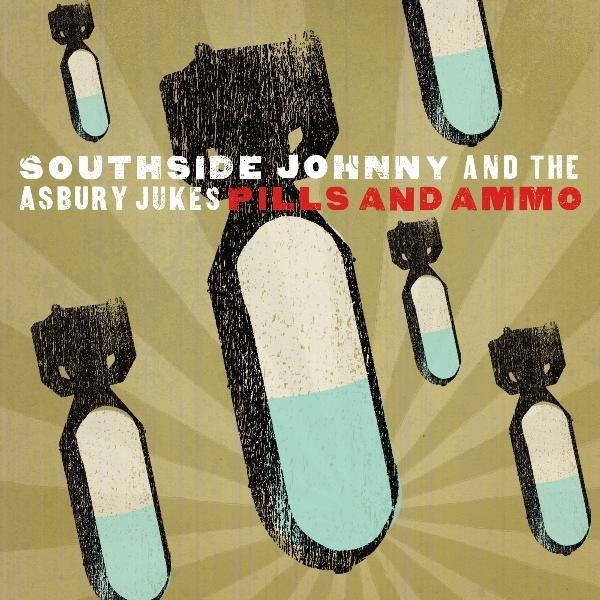 Southside Johnny & The Asbury Dukes | Pills and Ammo | Album-Vinyl