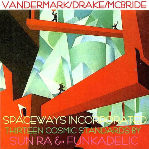 Spaceways Inc. | Thirteen Cosmic Standards by Sun Ra & Funkadelic | Album-Vinyl